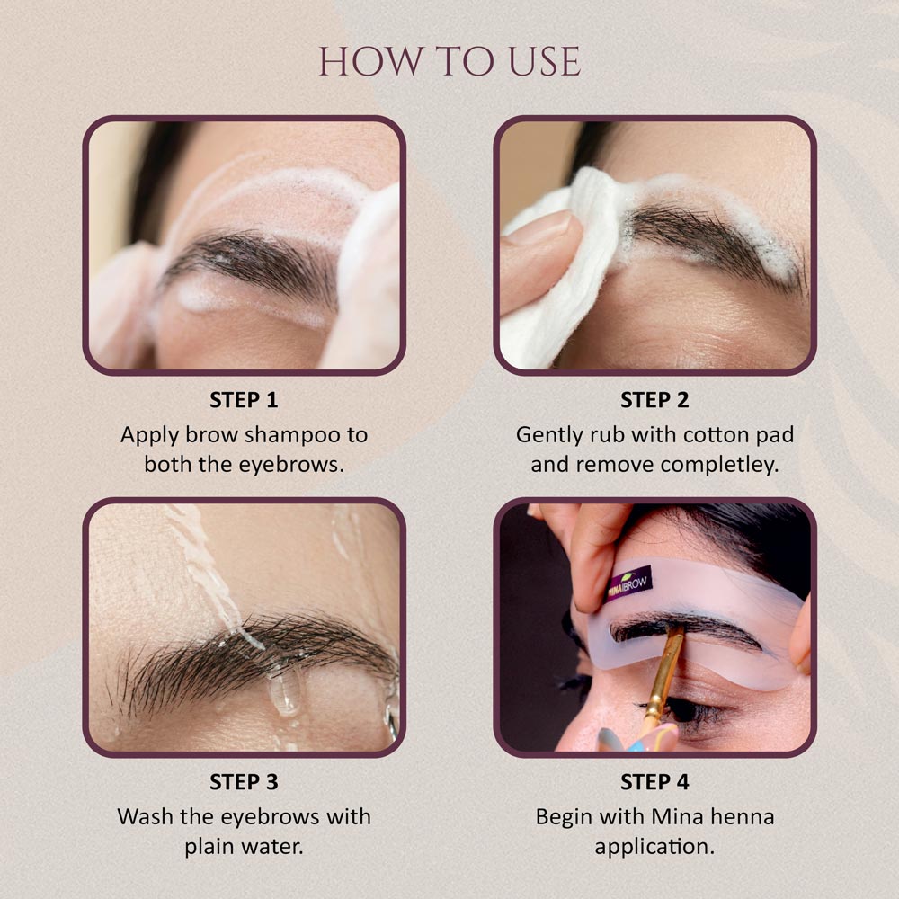 How to use steps of Mina Ibrow Shampoo